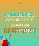 COMMERCIAL CLEANING STARTER BLUEPRINT
