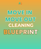 MOVE IN MOVE OUT BLUEPRINT